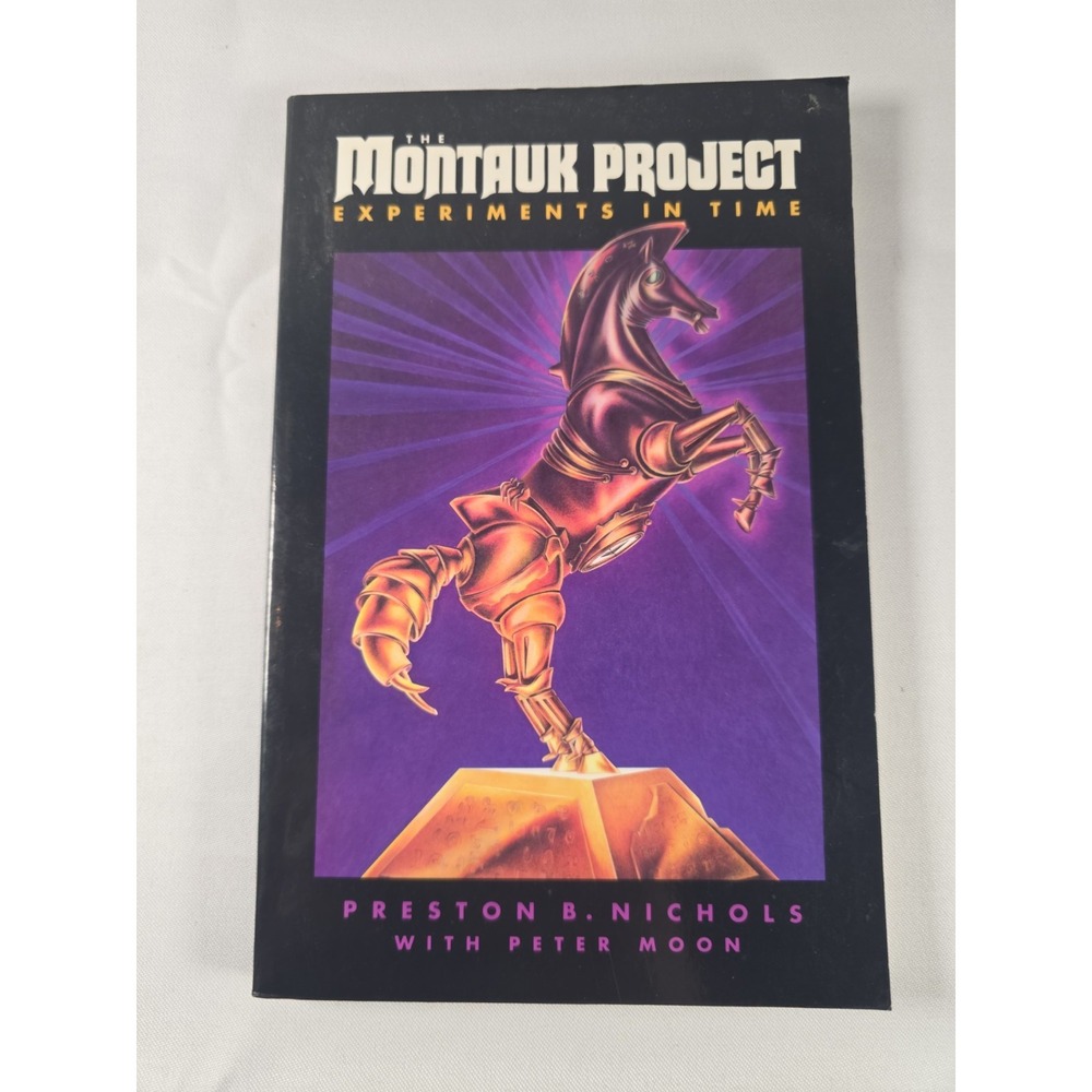 The Montauk Project Experiments in Time Preston Nichols Peter Moon Paperback